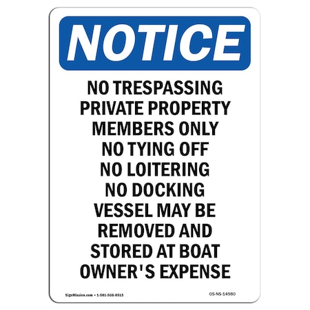 Signmission OSHA Notice Sign, 5" Height, No Trespassing Private Property Sign, Portrait, 10PK OS-NS-D-35-V-14980-10PK